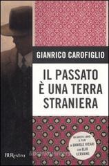 Il passato � una terra straniera. eBook