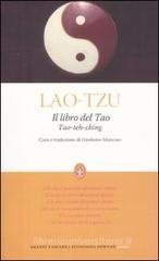 Il libro del Tao. Tao-Teh-Ching Il libro del Tao. Tao-Teh-Ching