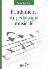 Fondamenti di pedagogia musicale Fondamenti di pedagogia musicale