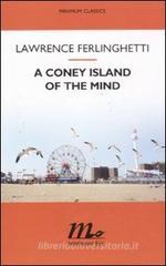 Coney Island of the mind (A) Coney Island of the mind (A)