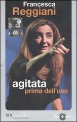Agitata prima dell'uso. Con DVD Agitata prima dell'uso. Con DVD