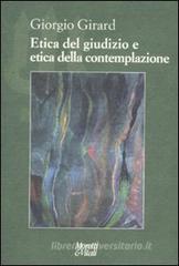 Etica del giudizio e etica della contemplazione. L'economia si regge sull'ignoranza? Etica del giudizio e etica della contemplazione. L'economia si regge sull'ignoranza?
