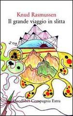 Il grande viaggio in slitta Il grande viaggio in slitta