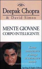 Mente giovane corpo intelligente Mente giovane corpo intelligente