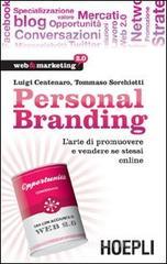 Personal branding. L'arte di promuovere e vendere se stessi online