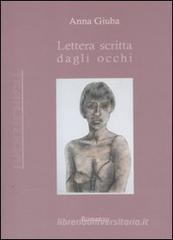 Lettera scritta dagli occhi Lettera scritta dagli occhi
