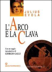 L' arco e la clava L' arco e la clava