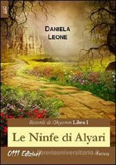 Le ninfe di Alyari. Ricordi di Ghyoron vol.1