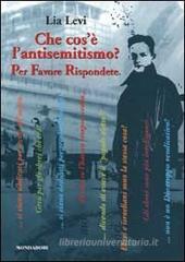 Che cos'� l'antisemitismo? Per favore rispondete