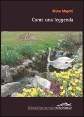 Come una leggenda Come una leggenda