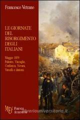 Le giornate del Risorgimento degli italiani Le giornate del Risorgimento degli italiani