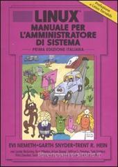 Linux. Manuale per l'amministratore di sistema Linux. Manuale per l'amministratore di sistema