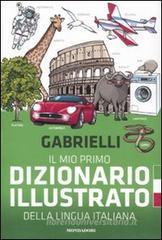 Il mio primo dizionario illustrato della lingua italiana