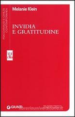 Invidia e gratitudine Invidia e gratitudine