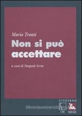 Non si può accettare Non si può accettare