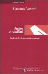 Diritto e conflitti. Lezioni di diritto costituzionale Diritto e conflitti. Lezioni di diritto costituzionale