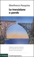 La transizione a parole La transizione a parole
