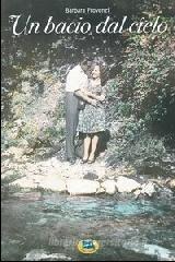 Un bacio dal cielo Un bacio dal cielo