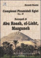 Complessi piramidali egizi vol.4 Complessi piramidali egizi vol.4