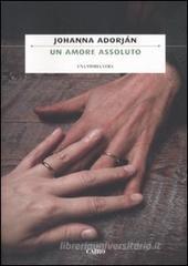 Un amore assoluto Un amore assoluto