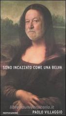 Sono incazzato come una belva Sono incazzato come una belva