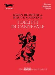 I delitti di carnevale I delitti di carnevale