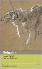 Uova fatali – Cuore di cane. eBook