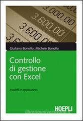 Controllo di gestione con Excel. Modelli e applicazioni