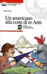 Un americano alla corte di re Art�