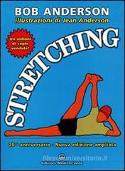 Stretching. 20mo anniversario Stretching. 20mo anniversario