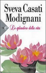 Lo splendore della vita. eBook