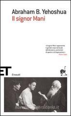 Il signor Mani. Romanzo in cinque dialoghi