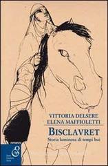 Bisclavret. Storia luminosa di tempi bui Bisclavret. Storia luminosa di tempi bui