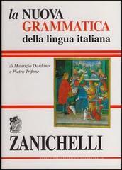 La nuova grammatica della lingua italiana La nuova grammatica della lingua italiana