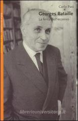 Georges Bataille. La ferita dell'eccesso