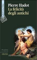 La felicit� degli antichi