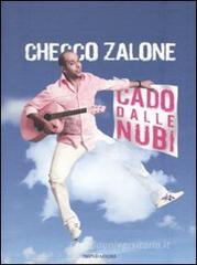 Cado dalle nubi. Con CD Audio Cado dalle nubi. Con CD Audio