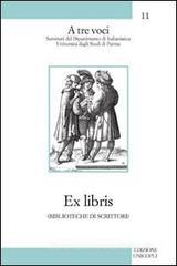 Ex libris (biblioteche di scrittori) Ex libris (biblioteche di scrittori)