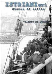 IstrianIeri. Storie di esilio IstrianIeri. Storie di esilio