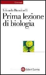 Prima lezione di biologia Prima lezione di biologia