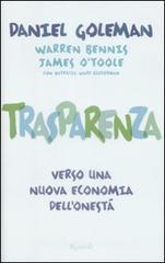 Trasparenza. Verso una nuova economia dell'onestà Trasparenza. Verso una nuova economia dell'onestà