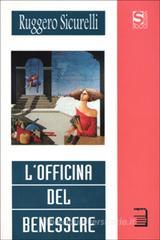 L' officina del benessere