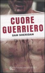 Cuore guerriero. eBook