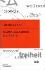 Globalizzazione e libertà Globalizzazione e libertà