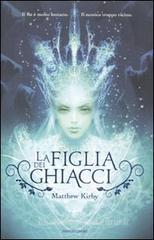 La figlia dei ghiacci La figlia dei ghiacci