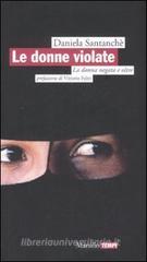 Le donne violate. La donna negata e oltre