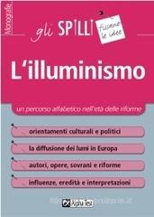 L' illuminismo. Un percorso alfabetico nell'et� delle riforme