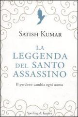 La leggenda del santo assassino. Il perdono cambia ogni uomo