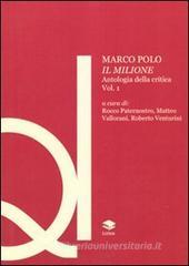 Marco Polo. Il Milione. Antologia della critica vol.1