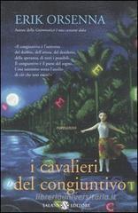 I cavalieri del congiuntivo I cavalieri del congiuntivo
